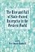The Rise and Fall of State-Owned Enterprise in the Western World (Comparative Perspec...