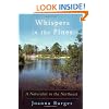 Whispers in the Pines: A Naturalist in the Northeast