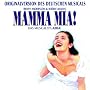 Mamma Mia! Deutsche Originalaufnahme aus dem Operettenhaus Hamburg
