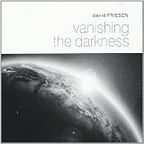Vanishing the Darkness