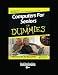 Computers for Seniors for Dummies (Volume 2 of 2) (EasyRead Super Large 20pt Edition)