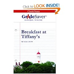GradeSaver(tm) ClassicNotes Breakfast at Tiffany's