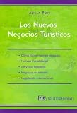 Los Nuevos Negocios Turisticos (Spanish Edition)