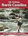 Fly Fishing North Carolina
