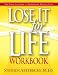 Lose It for Life Workbook (Lose it for Life&Acirc;&reg;)