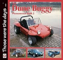 The Dune Buggy Phenomenon: Bk. 2 (Those Were the Days ... ) (Those Were the Days Series)