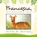 FRANCESCA, THE FOUR-EARED FAWN at Amazon Books: 51keSrw5bqL._SL75_