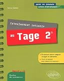 Entraînement Intensif au Tage 2® 6 Concours Blancs Complets Corrigés & Commentés Trucs & Astuces