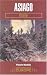 Asiago Plateau: Battle in the Woods and Clouds - Italy 1918 (Battleground Europe)