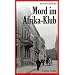 Mord im Afrika-Klub