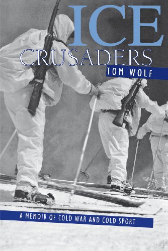 Ice Crusaders: A Memoir of Cold War and Cold Sport