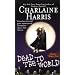 Dead To The World (Turtleback School & Library Binding Edition)