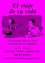 El Viaje De Su Vida (Spanish Edition)