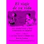 El Viaje De Su Vida (Spanish Edition)