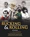 Rucking and Rolling: 60 Years of International Rugby Union