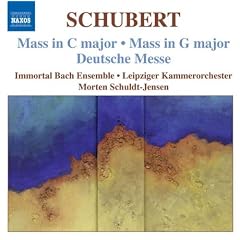 Schubert: Masses in C and G (Mass No. 4 In C Major/ Mass No. 2 In G Major/ Deutsche Messe)