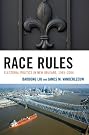 Race Rules: Electoral...