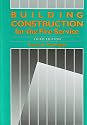 Building Construction for the Fire Service