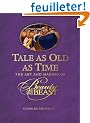 Tale as Old as Time: The Art and Making of Beauty and the Beast