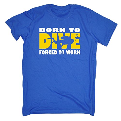 123t Slogans Men's BORN TO DIVE FORCED TO WORK LOOSE FIT T-SHIRT