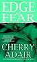 Edge of Fear: A Novel