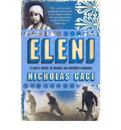 Eleni by Gage, Nicholas ( Author ) ON Jan-03-1998, Paperback