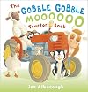 Gobble gobble moooooo tractor book