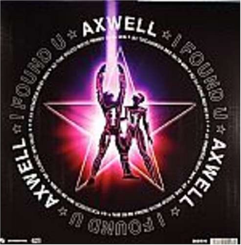 Axwell - I Found U (Tocadisco mix) Lyrics - Zortam Music