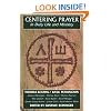 Centering Prayer in Daily Life and Ministry