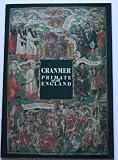 Cranmer, Primate of all England : catalogue of a quincentenary exhibition at the British Library, 27 October 1989-21 January 1990