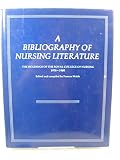A bibliography of nursing literature : the holdings of the Royal College of Nursing, 1976-1980