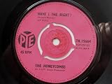 The Honeycombs - Have I The Right / Please Dont Pretend Again (7" Vinyl Single)
