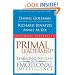 Primal Leadership: Learning to Lead With Emotional Intelligence