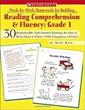 Week-by-Week Homework for Building Reading Comprehension & Fluency: Grade 1 (Week-by-Week Homework For Building Reading Comprehension and Fluency)