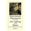 Minotaurus / Der Auftrag oder Vom Beobachten des Beobachters der Beobachter / Midas oder Die schwarze Leinwand: Eine Ballade / Novelle in 24 S�tzen