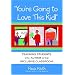 You're Going to Love This Kid!: Teaching Students With Autism in the Inclusive Classroom