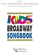 Kids' Broadway Songbook - Piano/Vocal (Book only)