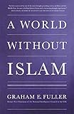 A world without Islam