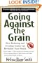 Going Against the Grain: How Reducing and Avoiding Grains Can Revitalize Your Health