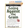 Going Against the Grain: How Reducing and Avoiding Grains Can Revitalize Your Health