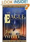 The Eagle (The Camulod Chronicles, Book 9)
