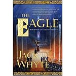 The Eagle (The Camulod Chronicles, Book 9) book cover