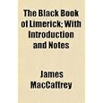 The Black Book of Limerick; With Introduction and Notes by James MacCaffrey