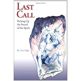 Last Call: Picking Up the Sword of the Spirit