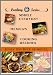 Simple Everyday Mexican Cooking Recipies - Enjoy The Best of Mexico (SC Cooking Series) Simple Everyday Mexican Cooking Recipies - Enjoy The Best of Mexico (SC Cooking Series)