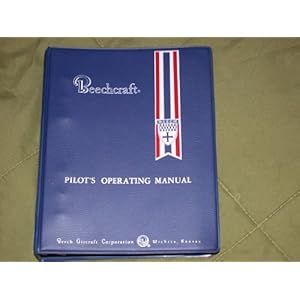 Beechcraft Pilot's Operating Handbook  - Beech Aircraft Corporation 
