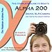 The Complete Guide to Sony's Alpha 200 DSLR (B&W Edition) Image
