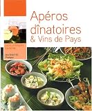 Revue Hachette Pratique  / Apéros dînatoires et Vins de Pays