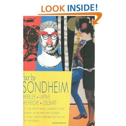 Four Sondheim (A Little Night Music, Sweeney Todd, Sunday in the Park with George, A Funny Thing Happened on the Way to the Forum)