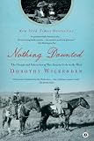 Nothing Daunted: The Unexpected Education of Two Society Girls in the West